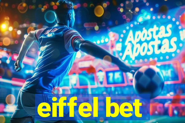 eiffel bet